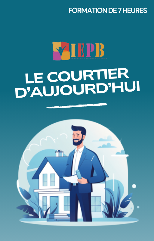 Le courtier d’aujourd’hui